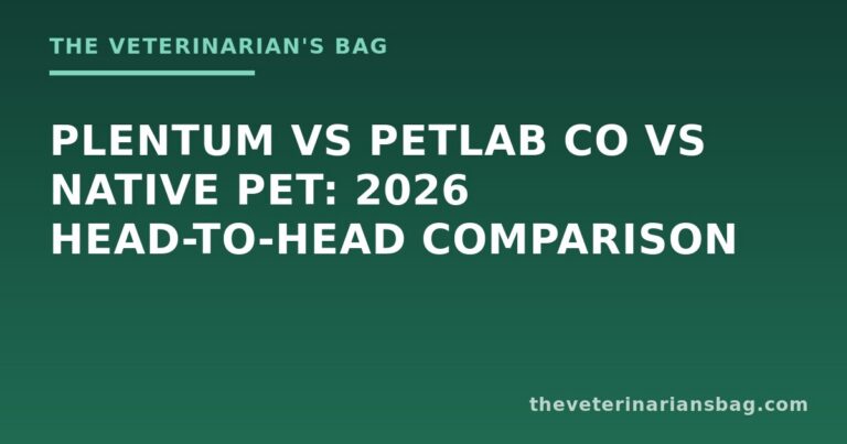 Plentum vs PetLab Co vs Native Pet: 2026 Head-to-Head Comparison