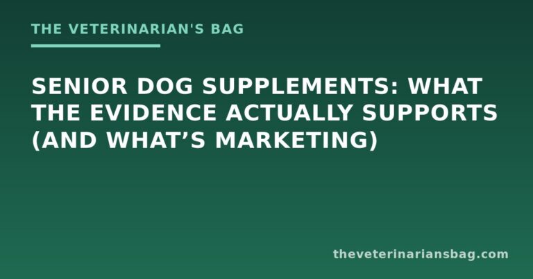 Senior Dog Supplements: What the Evidence Actually Supports (And What’s Marketing)
